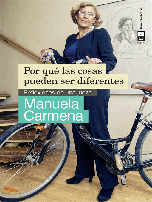 Title details for Por qué las cosas pueden ser diferentes by Manuela Carmena - Wait list